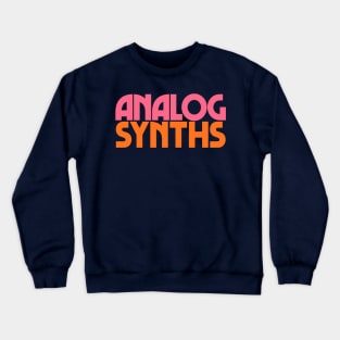 Analog Synths //////\\\\\\ Crewneck Sweatshirt